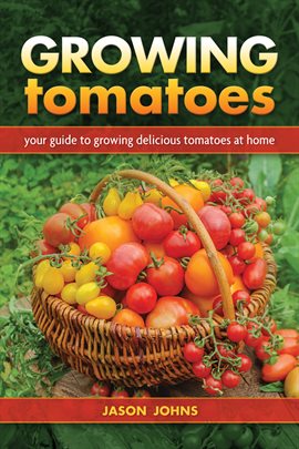 Cover image for Growing Tomatoes