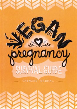 Cover image for Vegan Pregnancy Survival Guide