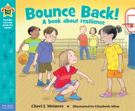 Cover image for Bounce Back!: A Book About Resilience