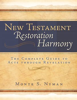 Imagen de portada para New Testament Restoration Harmony