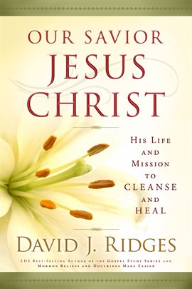 Imagen de portada para Our Savior, Jesus Christ