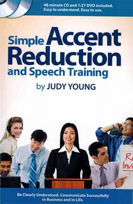 Cover image for Simple Accent Reduction & Speech Training Video Book