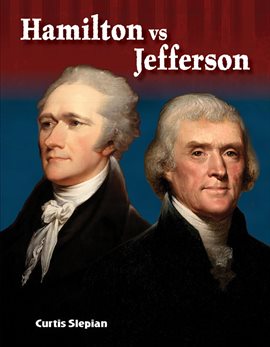 Cover image for Hamilton vs. Jefferson