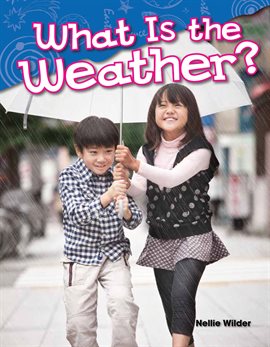 Cover image for What Is the Weather?