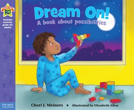 Imagen de portada para Dream On!: A Book About Possibilities