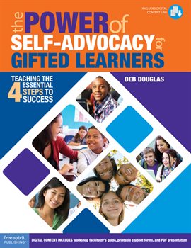 Cover image for The Power of Self-Advocacy for Gifted Learners: Teaching the 4 Essential Steps to Success