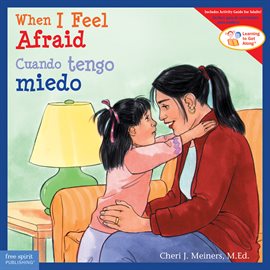 Imagen de portada para When I Feel Afraid / Cuando tengo miedo
