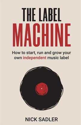 Cover image for The Label Machine