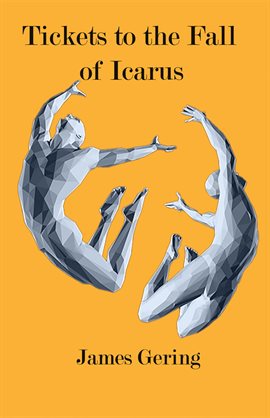 Imagen de portada para Tickets to the Fall of Icarus