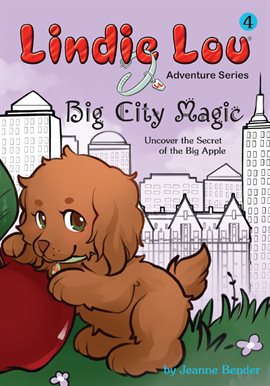 Cover image for Big City Magic: Uncover the Secret of the Big Apple