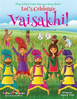 Cover image for Let's Celebrate Vaisakhi!: Punjab's Spring Harvest Festival