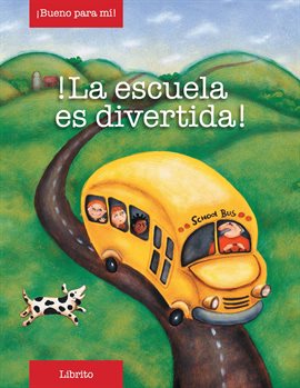 Cover image for !La escuela es divertida!