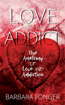 Cover image for Love for an Addict