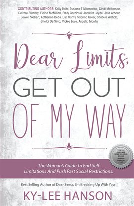 Cover image for Dear Limits, Get out of my Way
