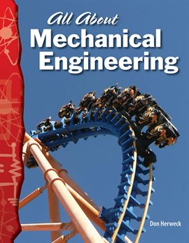 Cover image for All About Mechanical Engineering: Read Along or Enhanced eBook