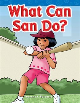 Imagen de portada para What Can San Do?: Read Along or Enhanced eBook