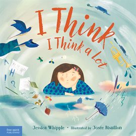 Cover image for I Think I Think a Lot