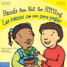 Cover image for Hands Are Not for Hitting / Las manos no son para pegar: Read Along or Enhanced eBook