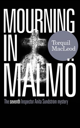 Cover image for MOURNING IN MALMÖ