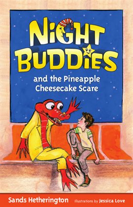 Imagen de portada para Night Buddies and the Pineapple Cheesecake Scare