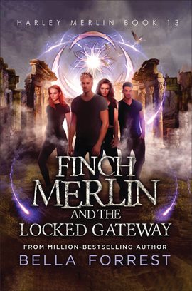 Cover image for Finch Merlin and the Locked Gateway