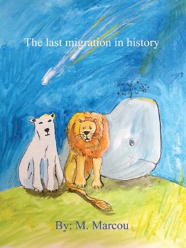 Cover image for The Last Migration in History