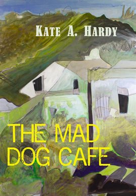 Imagen de portada para The Mad Dog Café