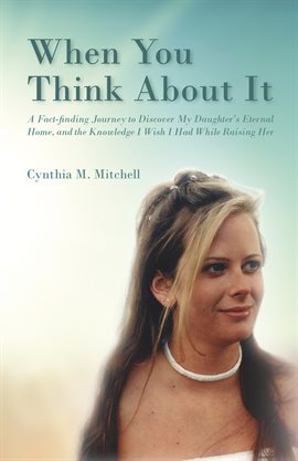 Cover image for When You Think About It