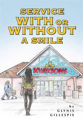 Imagen de portada para Service With Or Without A Smile