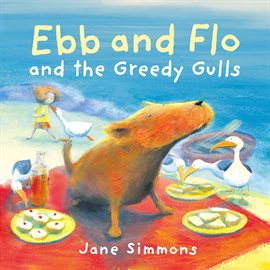 Imagen de portada para Ebb and Flo and the Greedy Gulls