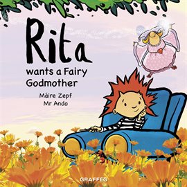 Cover image for Rita wants a Fairy Godmother