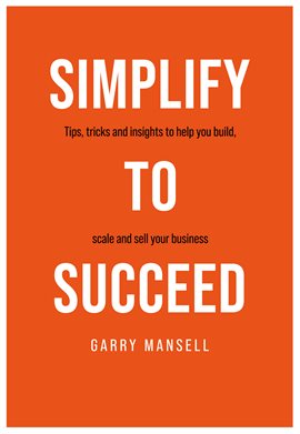 Cover image for Simplify to Succeed
