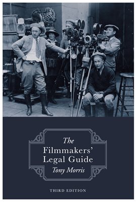 Cover image for The Filmmaker's Legal Guide