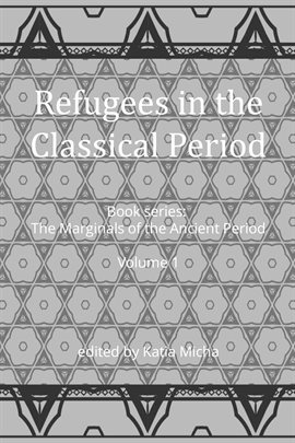 Cover image for Refugees in the Classical Period