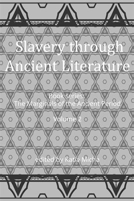 Imagen de portada para Slavery Through Ancient Literature