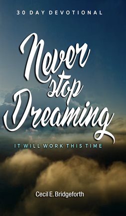 Imagen de portada para Never Stop Dreaming