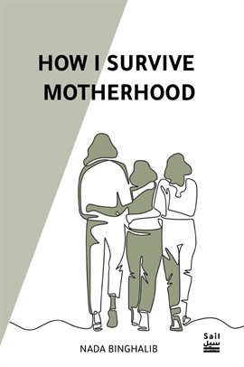 Imagen de portada para How I Survive Motherhood