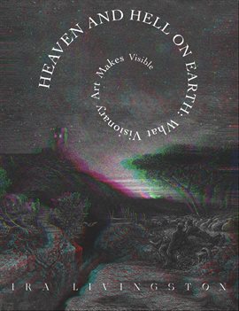 Imagen de portada para Heaven and Hell on Earth