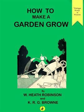 Imagen de portada para How to Make a Garden Grow