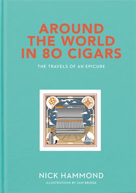 Cover image for Around the World in 80 Cigars
