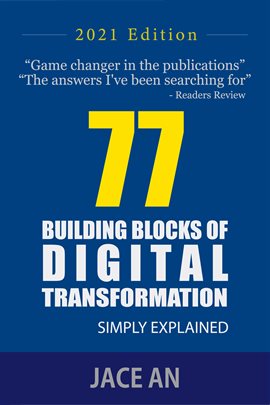 Cover image for 77 Building Blocks of Digital Transformation