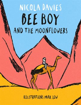 Cover image for Bee Boy and the Moonflowers