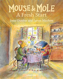 Cover image for Mouse & Mole A Fresh Start