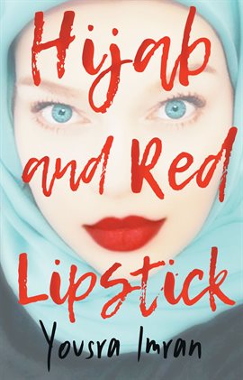 Cover image for Hijab and Red Lipstick