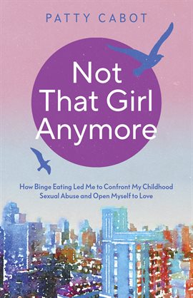 Cover image for Not That Girl Anymore