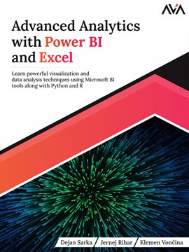 Cover image for Advanced Analytics With Power BI and Excel