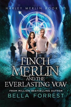 Cover image for Finch Merlin and the Everlasting Vow
