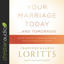 Imagen de portada para Your Marriage Today...and Tomorrow