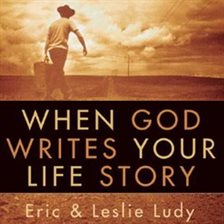 Imagen de portada para When God Writes Your Life Story