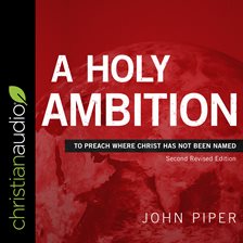 Cover image for A Holy Ambition